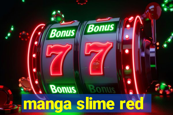 manga slime red